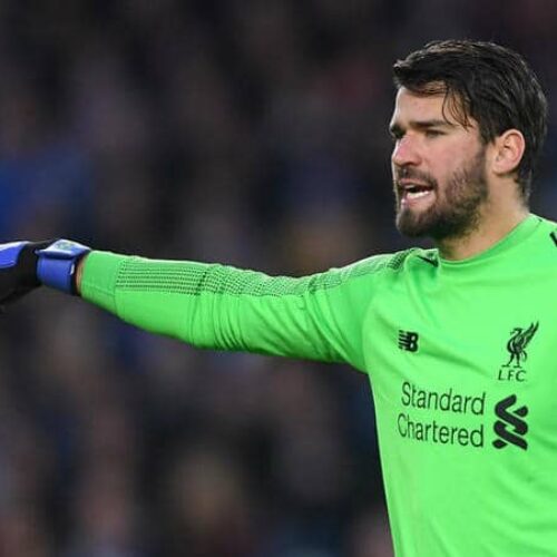 Alisson: Liverpool have to win everything