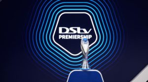 Read more about the article PSL release DStv Premiership protocols and match procedures